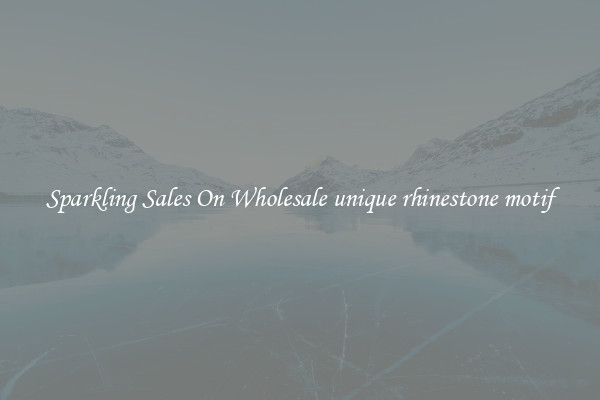Sparkling Sales On Wholesale unique rhinestone motif