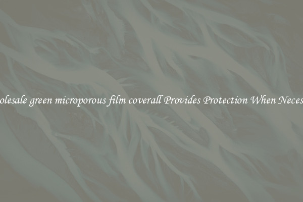 Wholesale green microporous film coverall Provides Protection When Necessary