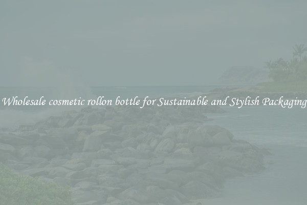 Wholesale cosmetic rollon bottle for Sustainable and Stylish Packaging